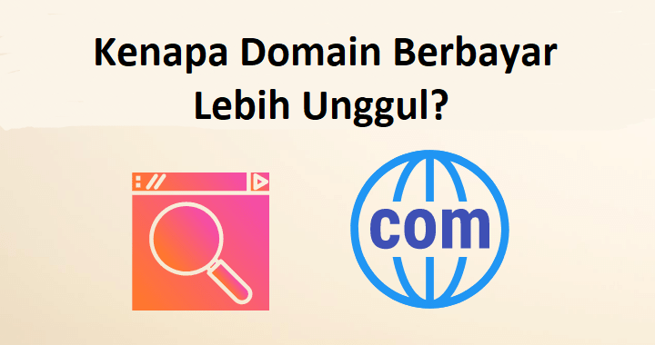 gambar Jelaskan keunggulan yang dimiliki domain berbayar